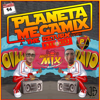 PLANETA MEGAMIX THE RETURN 14 - 8 - 2021 by PLANETA MEGAMIX THE RETURN