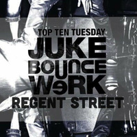 JBW Top Ten Tuesday Mix 2015 Week #30 feat. Regent Street [NYC] by Juke Bounce Werk