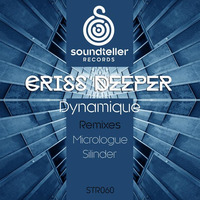 Criss Deeper - Dynamique (Micrologue Remix) by Micrologue (Official)