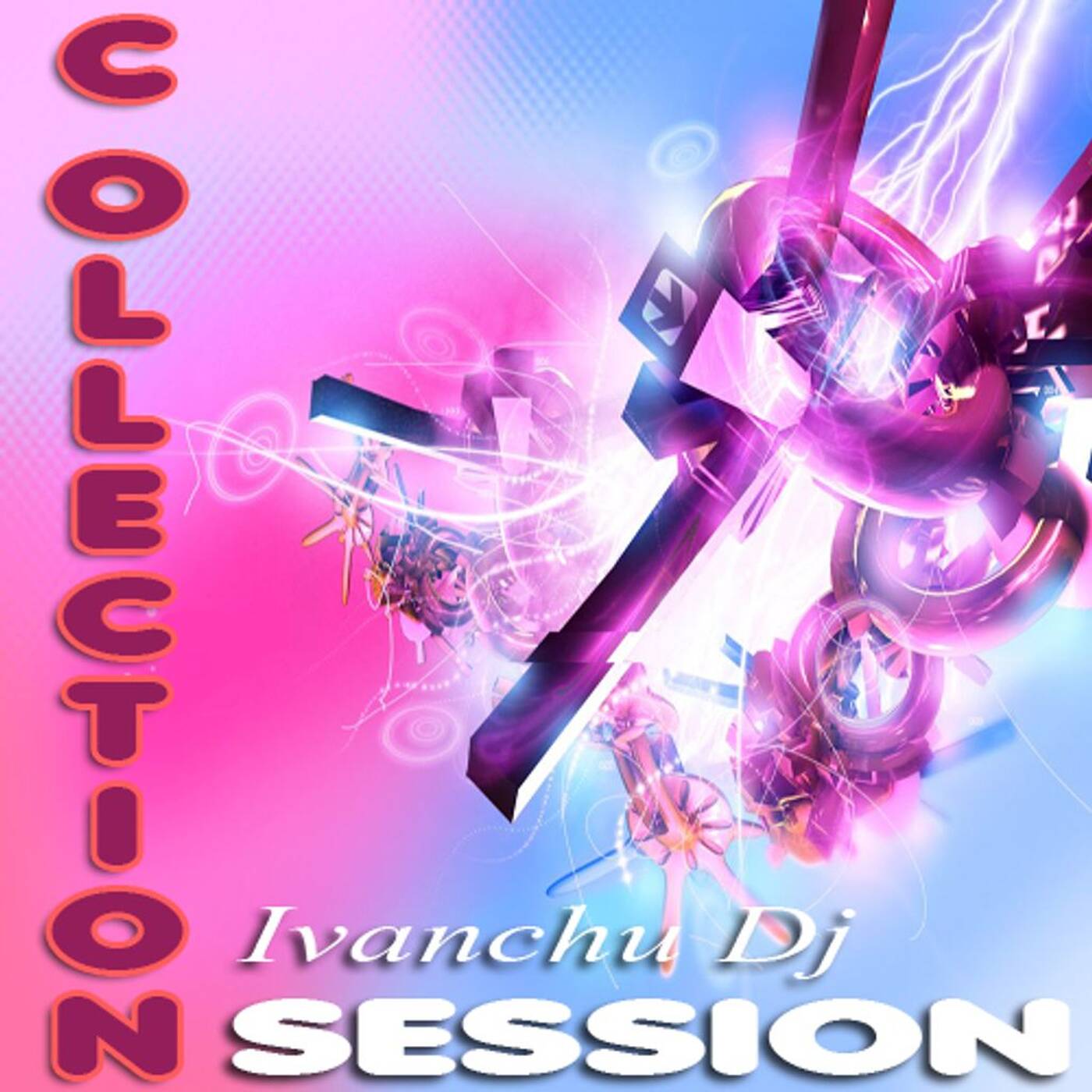 COLLECTION SESSION -  IVANCHU DJ episode artwork