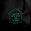 DEEP HOUSE IS HOME