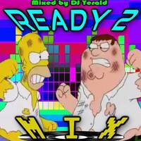 Ready 2 Mix Megamix by DJ Yerald by MIXES Y MEGAMIXES