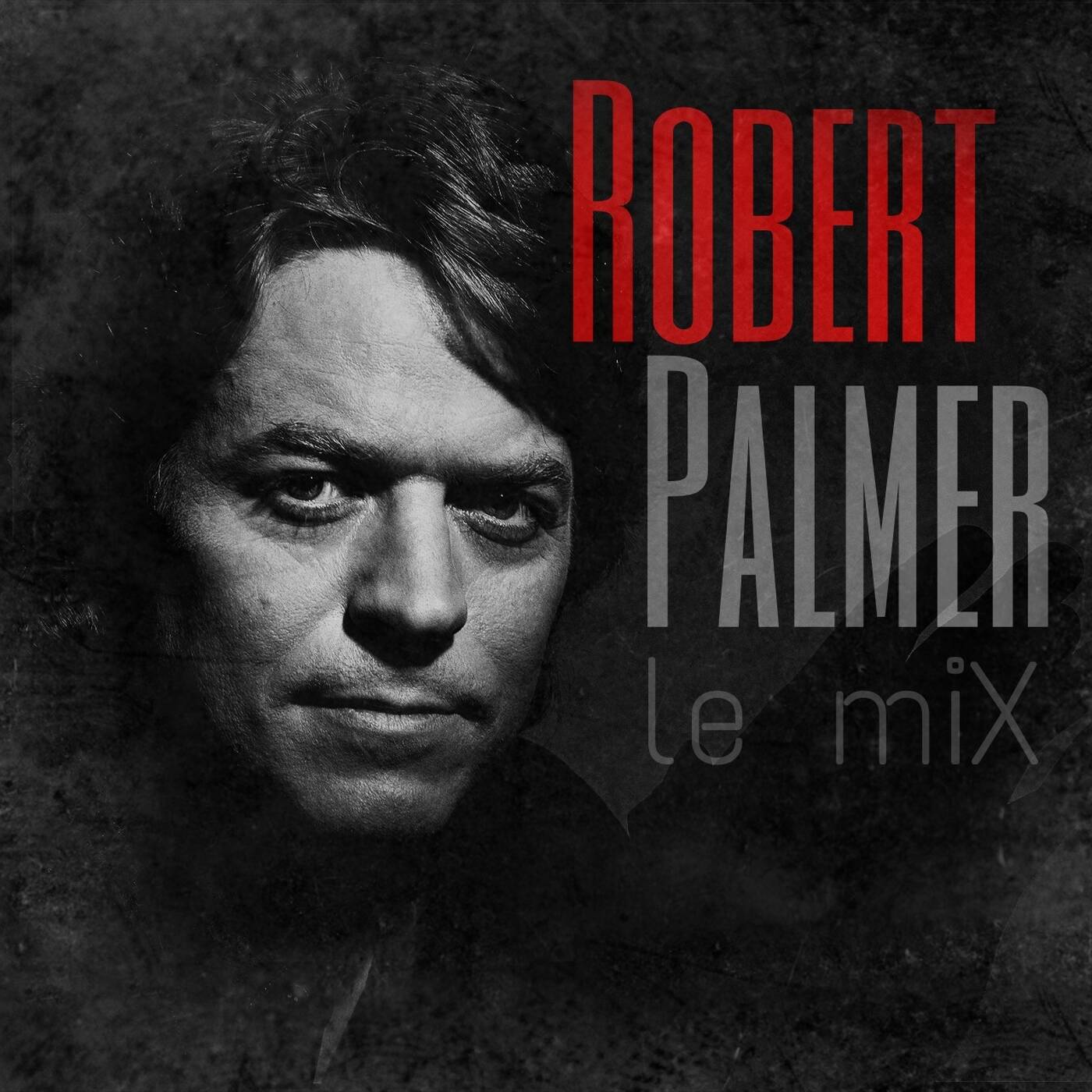 Robert_Palmer_le_miX episode artwork