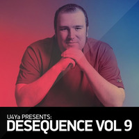 U4Ya Presents Desequence Vol.9(11 U4Ya Tracks from the DJ Mix)