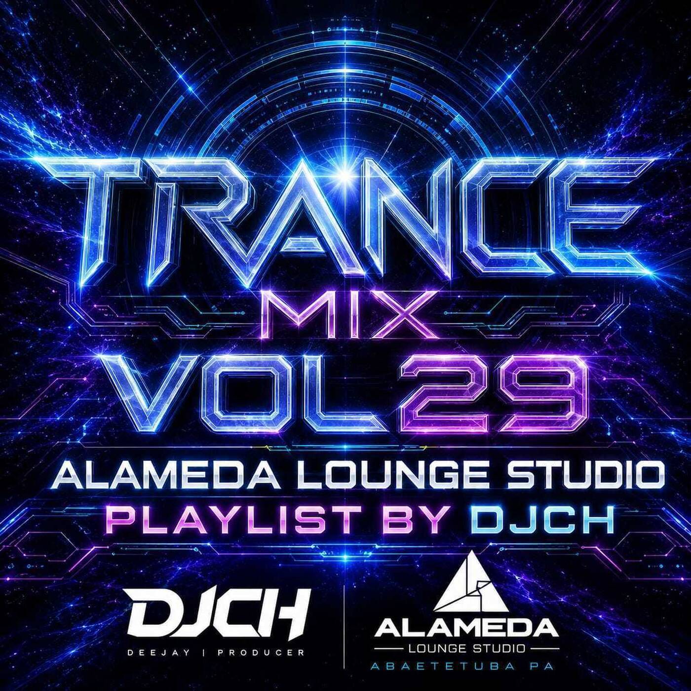 TRANCE MIX  VOL 29 ALAMEDA LOUNGE STUDIO PLAYLIST BY DJCH episode artwork
