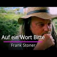 Frank Stoner - Auf Ein Wort Bitte #7 by NuoFlix