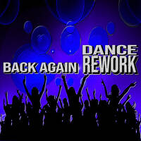 Back Again DANCE REWORK 2026 ..No.5 by DJ KITON
