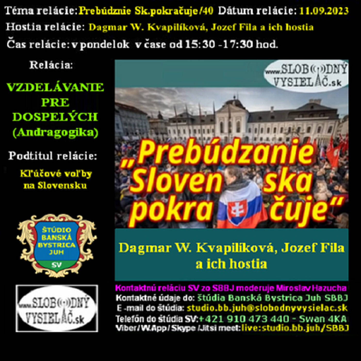 Vzdelávanie pre dospelých 368 - 2023-09-11 Kľúčové voľby na Slovensku episode artwork