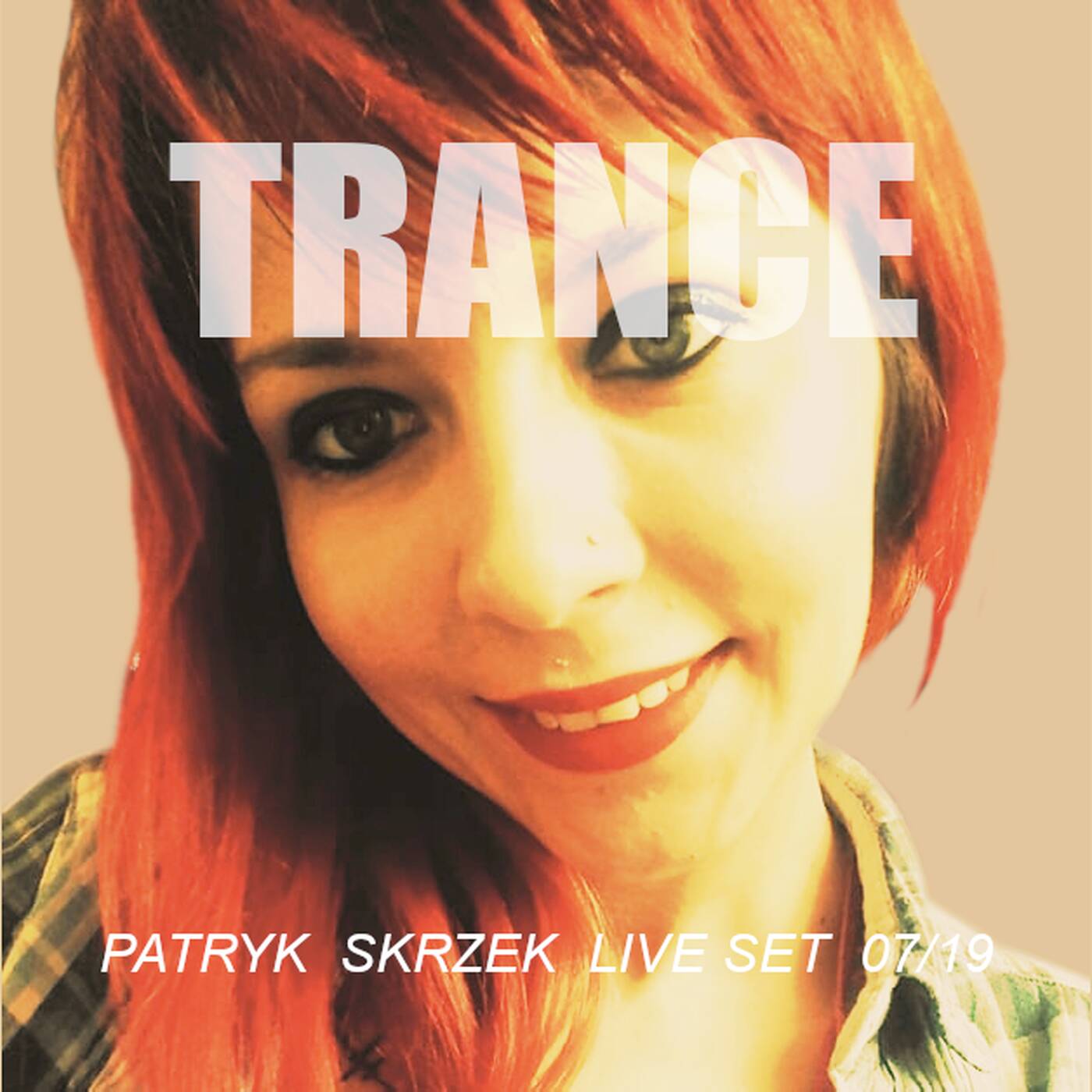 Patryk Skrzek Trance 07/19 #038 episode artwork