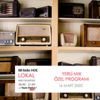  Bir Baba Indie Lokal #45: Yerli Mix Özel (16.03.2020 @Açık Radyo) by Bir Baba Indie