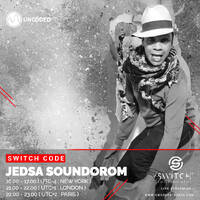 SWITCH CODE #EP284 - Jedsa Soundorom by Switch Code by Switch Entertainment