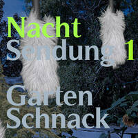 Nachtsendung 1: Gartenschnack mit Frau Puschel by Datscha Radio