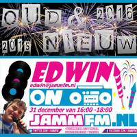 JammFm 31-12-2015 Edwin Oud & Nieuw by Edwin van Brakel ( JammFm )