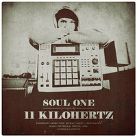 Soul One presents 11 Kilohertz [2015]