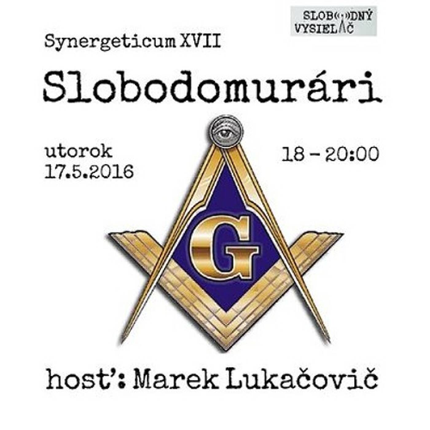 Synergeticum 17 - 2016-05-17 Slobodomurári episode artwork