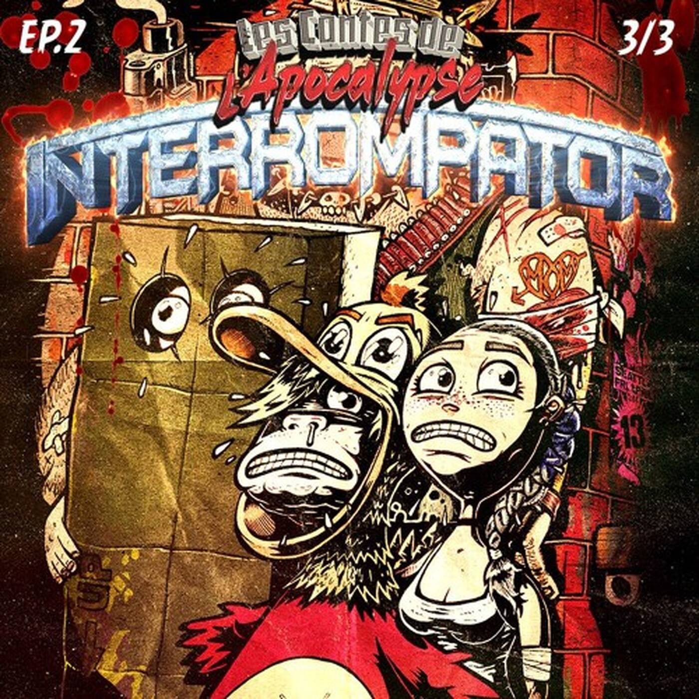 EP.02 - INTERROMPATOR - Part.3 - 3 episode artwork
