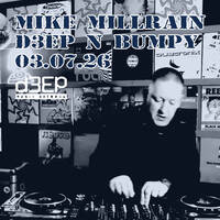 D3EP N BUMPY - 03.07.26 by deepnbumpy