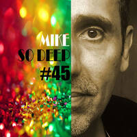 Mike So Deep - 23-03-2026 Ep45-S6 by MikeSoDeep