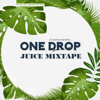 ONE DROP JUICE MIX BY DJ VESTUS `AT RHRADIO by Haniel