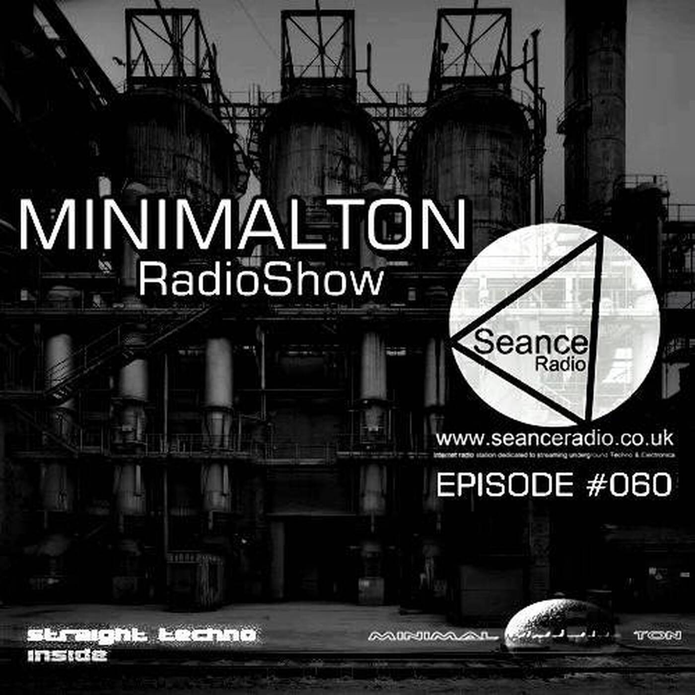 Episode #060 / Minimalton RadioShow At Seance Radio [UK] #Key 1d# episode artwork