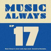 E17 Music Always x Sisostyles by Music Always