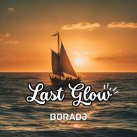 Mix By: BoraDj - Last Glow by SOUL MOTIVATOR SESSIONS.