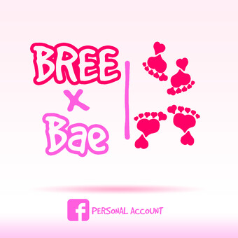 Bree x Bae