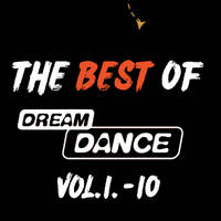 Greyloop presents The Dream Dance Vol.1-10 Megamix / Part I. by Greyloop