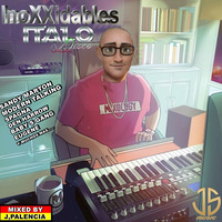 INOXXIDABLES ITALO DISCO THE MEGAMIX BY J.PALENCIA (JS MUSIC 2021 ) by j.palencia 2