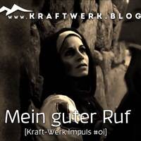 Mein guter Ruf [#0606] @Kraftwerk_MaxFichtner by Frank Vornheder
