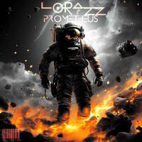 Lorazz - Prometheus by Lorazz / Nilenia Official