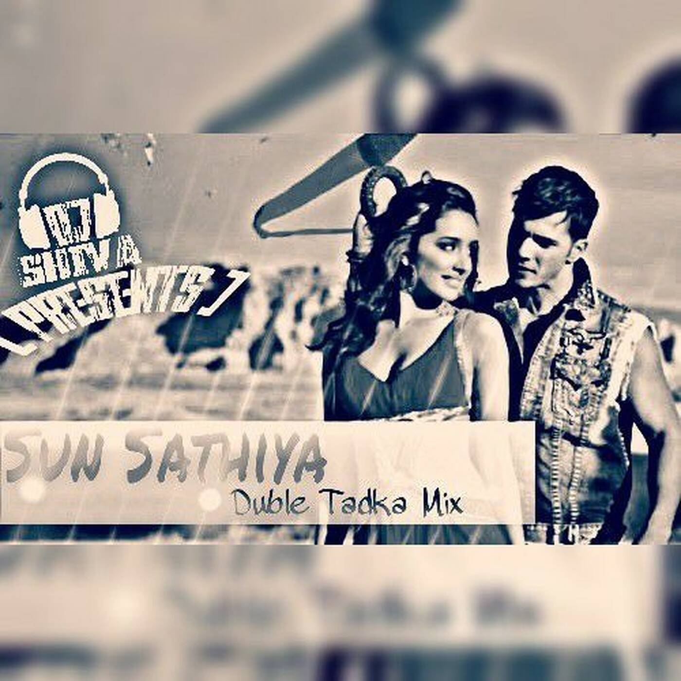 DJ SHIVA - Sun Sathiya Duble Tadka Mix episode artwork