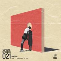 Supreme Sessions 021 Guest Mixed By Simmy by Supreme Sessions