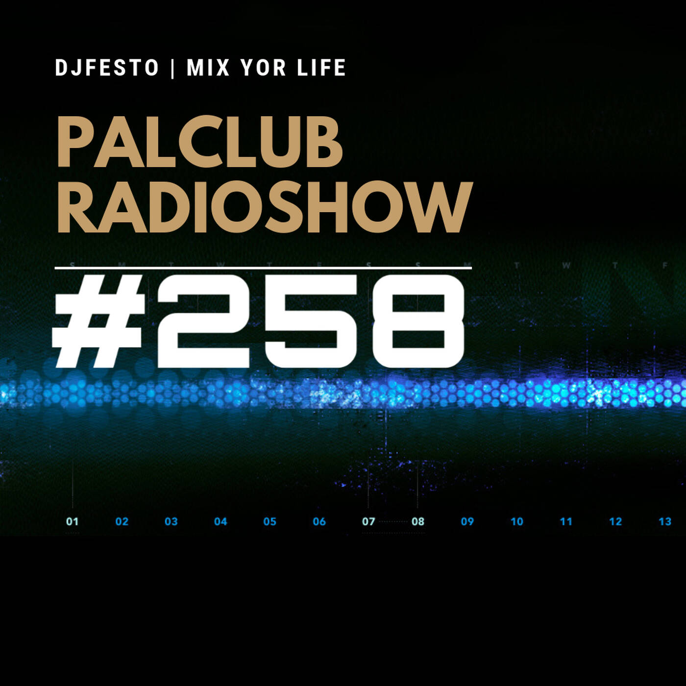 DJFESTO - PALCLUB #258 - Part2 episode artwork