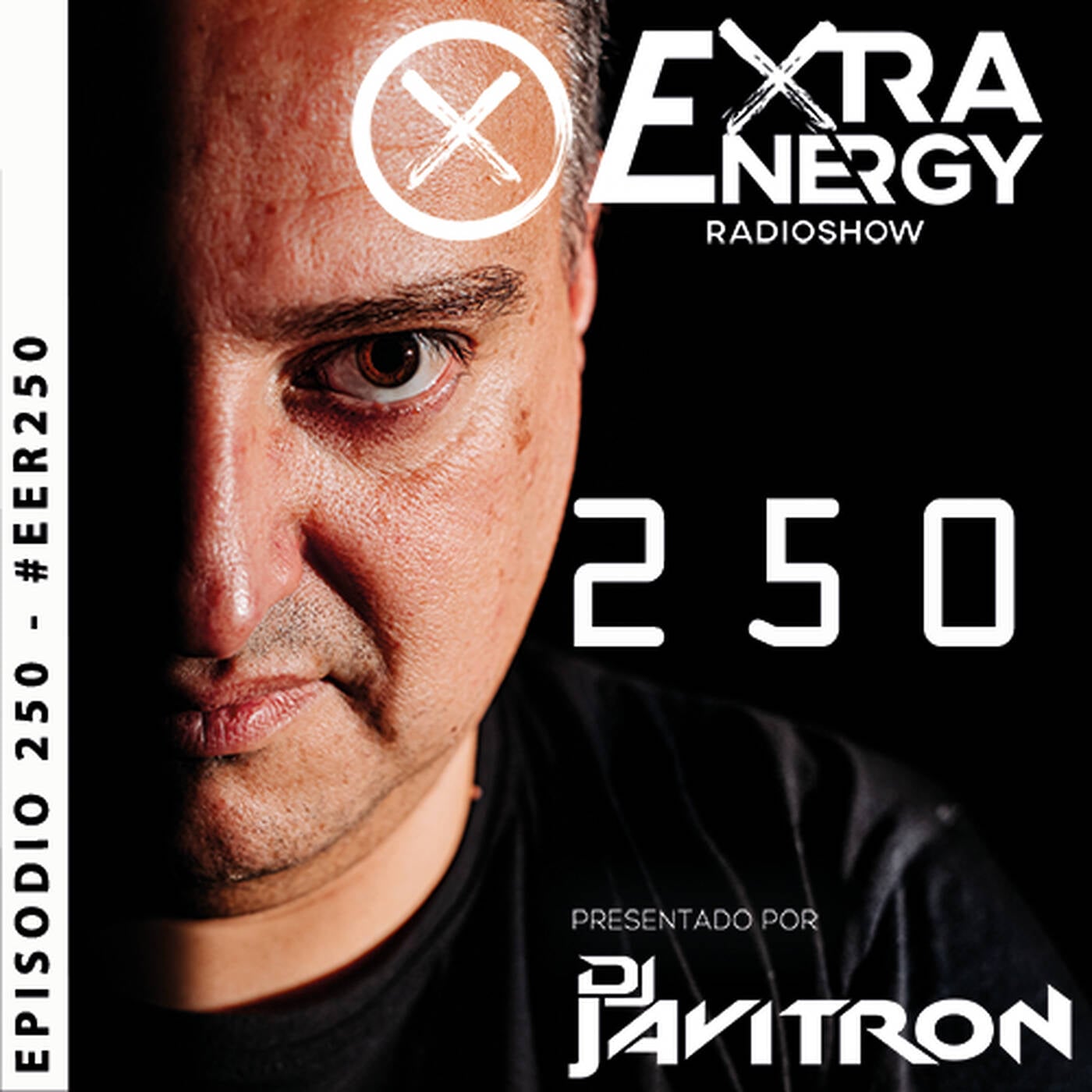 EPISODIO 250 EXTRA ENERGY RADIOSHOW 2K22 IN THE MIX episode artwork