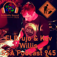 Scientific Sound Asia Podcast 945 is Work in Progress 9 with DJ Kev Willis. by Scientific Sound Asia Radio