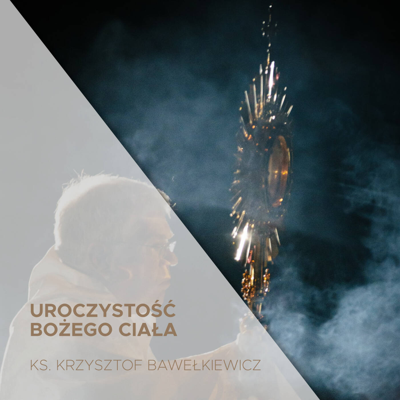 Uroczystość Bożego Ciała - 16.06.2022 - ks. Krzysztof Bawełkiewicz episode artwork