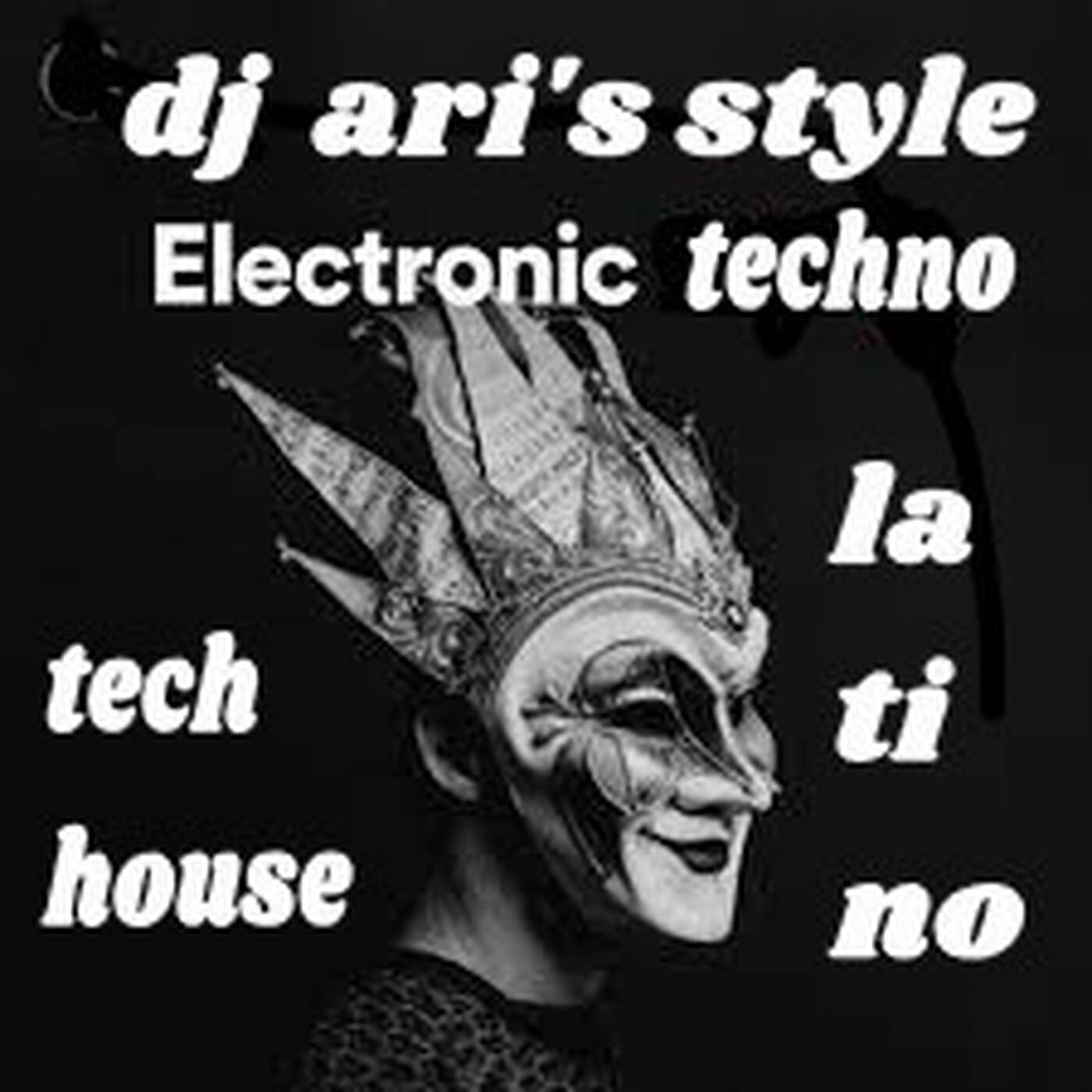 DJ ARI'S STYLE #TECH HOUSE&TECHNO & CLUB MIX#2023 episode artwork