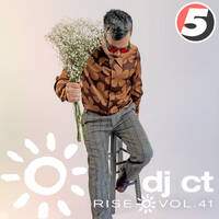 DJ CT mix / 5 Mag RISE vol 41 by 5 Magazine