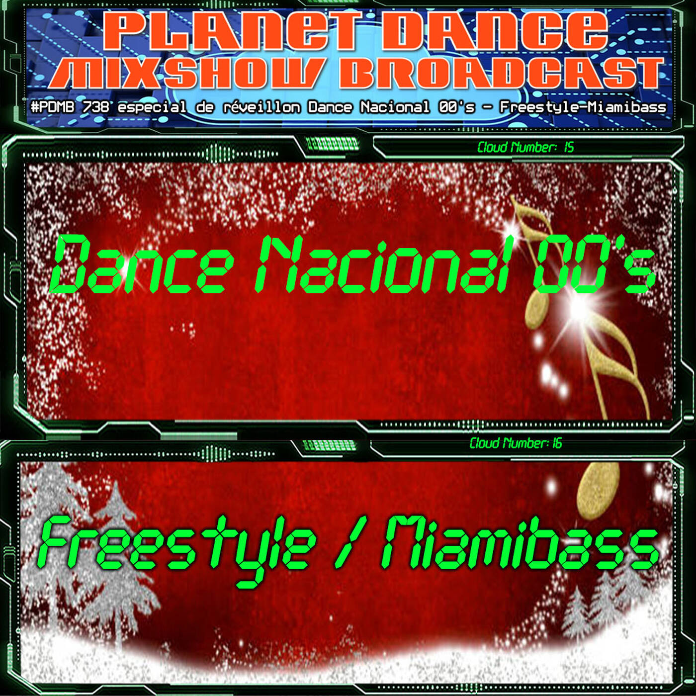 Planet Dance Mixshow Broadcast 738 especial de réveillon Dance Nacional 00's - Freestyle-Miamibass episode artwork
