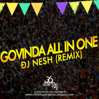 Govinda All in one - DJ NeSH Remix by Chhattisgarh Dj India