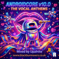 Upalnite - Androidcore v10.0 by Blackburn Ravers