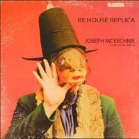 Joe Mckechnie - Re:House Re-Up [October 2018] by Joe Mckechnie