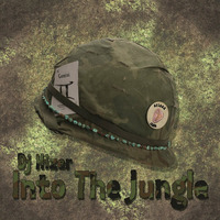 Dj Hizer - Into The Jungle by DJ Hizer