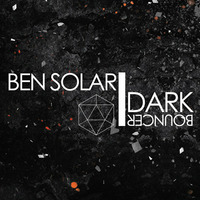Ben Solar - Dark Bouncer (Preview) by Ben Solar