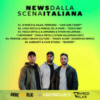 D'Amico &amp; Valax x Andre1blog : News Dalla Scena Italiana 126 by Andre1blog