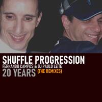 Shuffle Progression 20 Years, Part 2 (The Remixes) by Shuffle Progression