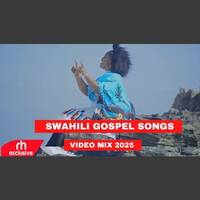 SWAHILI GOSPEL MIX 2025 AND PRAISE GOSPEL SONGS VIDEO MIX BY DJSARIRE SPINNERBOI MC BIZZY 254 by Haniel