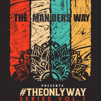 The Managers Way TheONLYwaySeriesVOL1 by themanagersway_