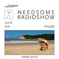 chulek @ needsome - radio dreyeckland (jan 12 2018) by needsome